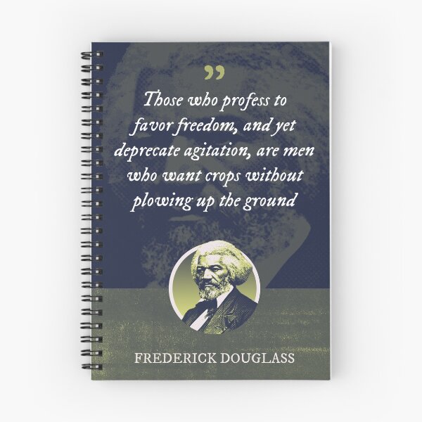 Item preview, Frederick Douglass - Those who profess to favor freedom, and yet deprecate agitation, are men who want crops without plowing up the ground designed and sold by Syahrasi.