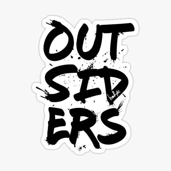 Outsiders - Black Text Sticker