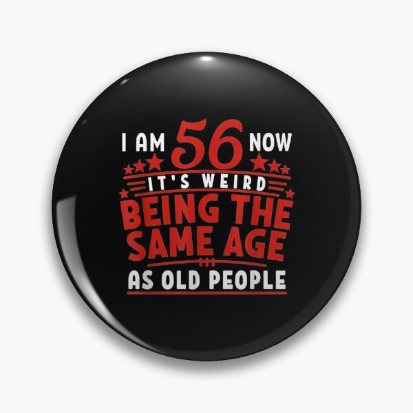 Item preview,  56th Birthday Weird Being Same People designed and sold by gymat3.