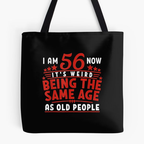 Item preview,  56th Birthday Weird Being Same People designed and sold by gymat3.