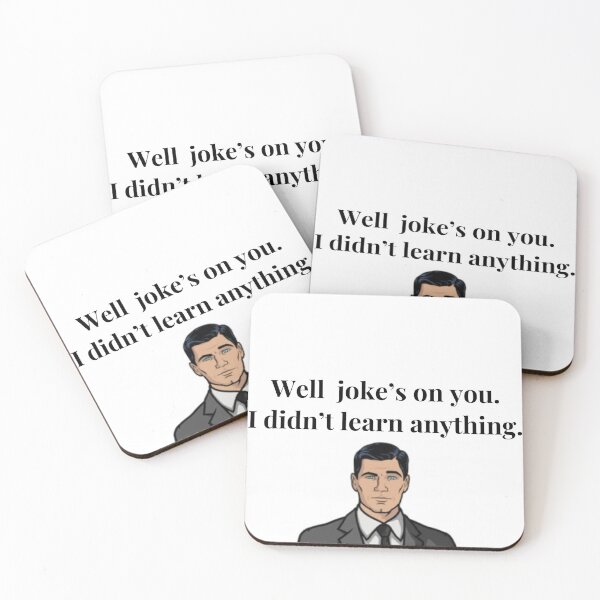 Item preview, I didn’t learn anything. designed and sold by TheOnionPatch.