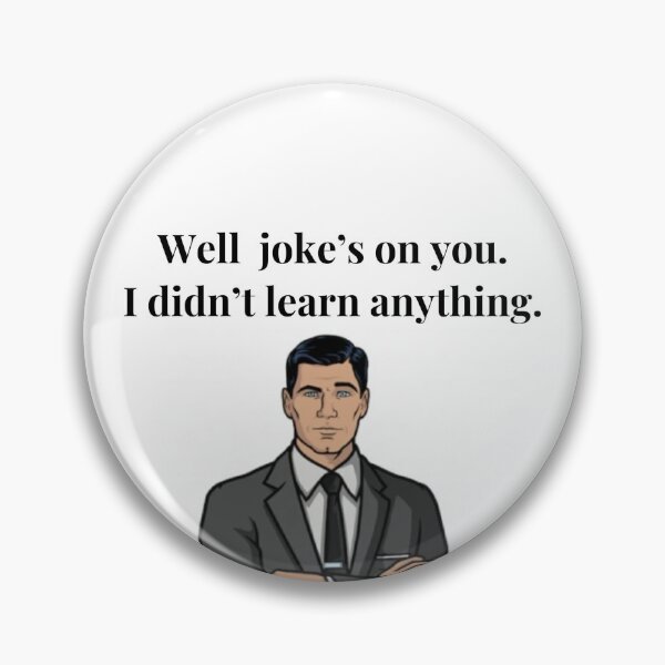Item preview, I didn’t learn anything. designed and sold by TheOnionPatch.