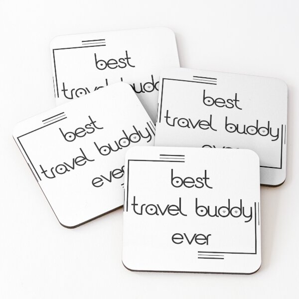 Item preview, Best Travel Buddy Ever, best quality designed and sold by YASSINOOS10.