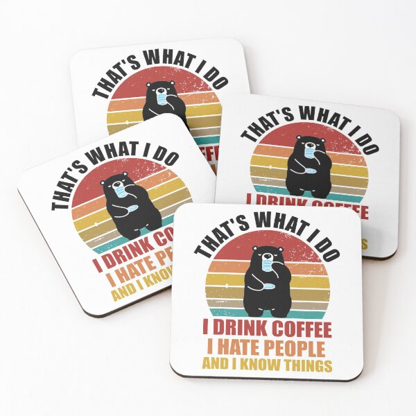 Item preview, That's What I Do I Drink Coffee I Hate People Gift SK designed and sold by andregiftshopzz.