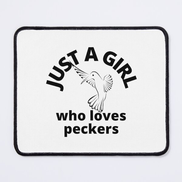 Item preview, Just A Girl Who Loves Tiny Peckers designed and sold by theredsharp.