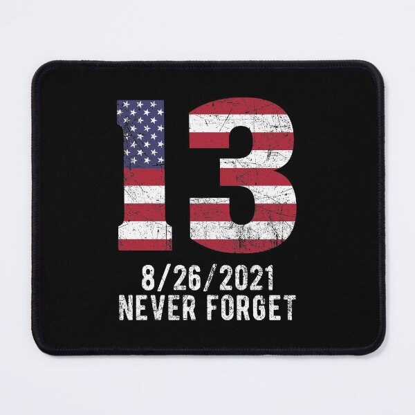 Item preview, Never Forget 13 Service Members Kabul Afghanistan Airport designed and sold by RosannaArt.