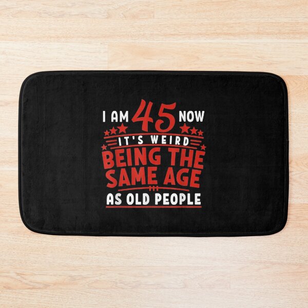 Item preview,  45th Birthday Weird Being Same People designed and sold by gymat3.