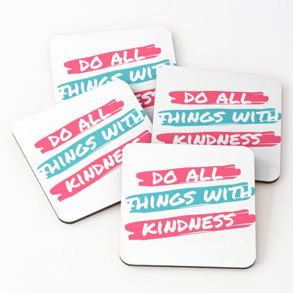 Item preview, Do All Things With Kindness designed and sold by INFINITYBOY.
