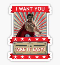 Nacho Libre - I Want You To Take It Easy Sticker