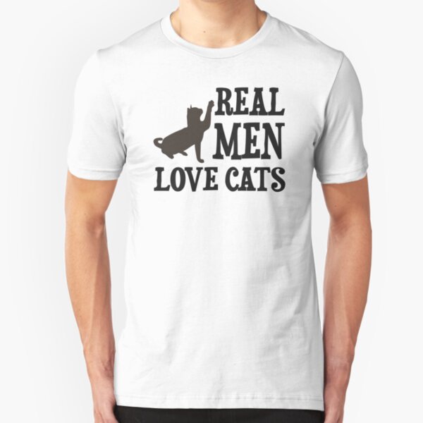 Real Men Love Cats Gifts & Merchandise | Redbubble