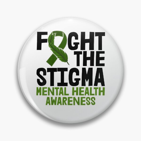 Item preview, Fight The Stigma Green Ribbon s Mental Health Awareness  designed and sold by GarrickShop.