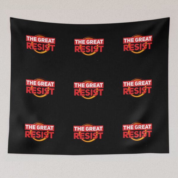 Item preview, THE GREAT RESIST designed and sold by GraffitiBomberZ.