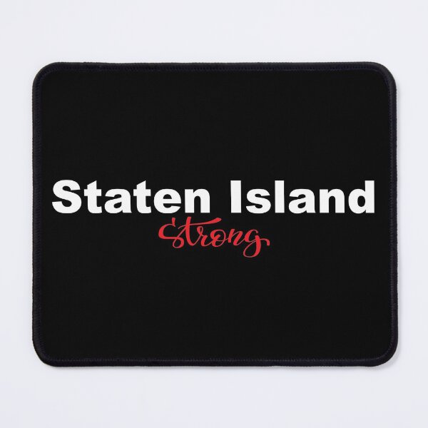 Item preview, Staten Island Strong designed and sold by QueensNewYork.
