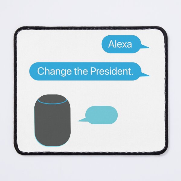 Item preview, Alexa Change The President III designed and sold by HSSN-CK.