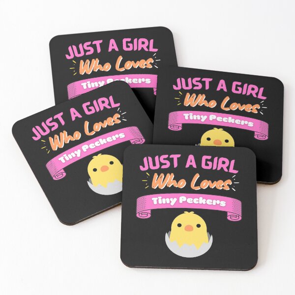 Item preview, Just a girl who loves tiny peckers designed and sold by PhatSanthaphan.