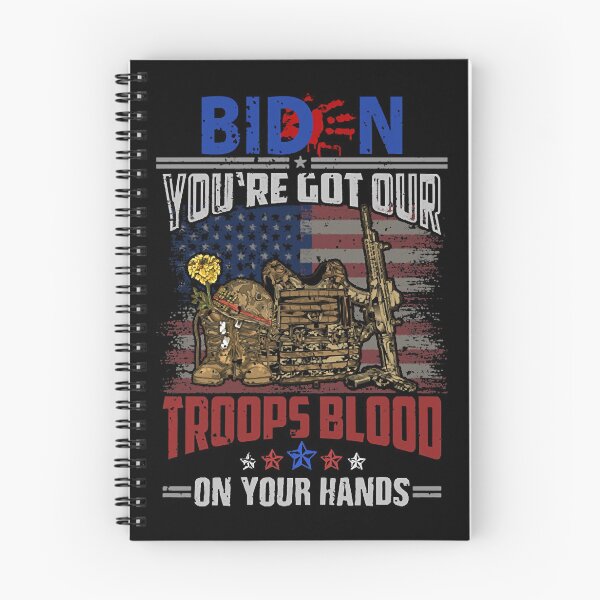 Item preview, Biden You've Got Our Troops Blood On Your Hands designed and sold by gregorylbond.