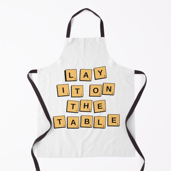 Item preview, Lay It On The Table designed and sold by INFINITYBOY.
