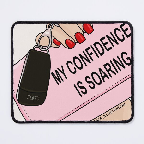Item preview, My confidence is soaring  designed and sold by drawingwithzaza.
