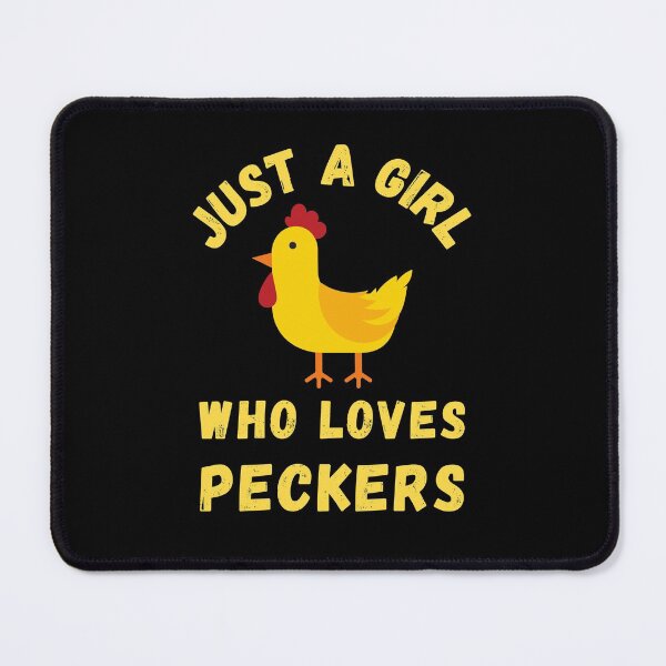 Item preview, Just a girl who loves peckers designed and sold by Designforoz.