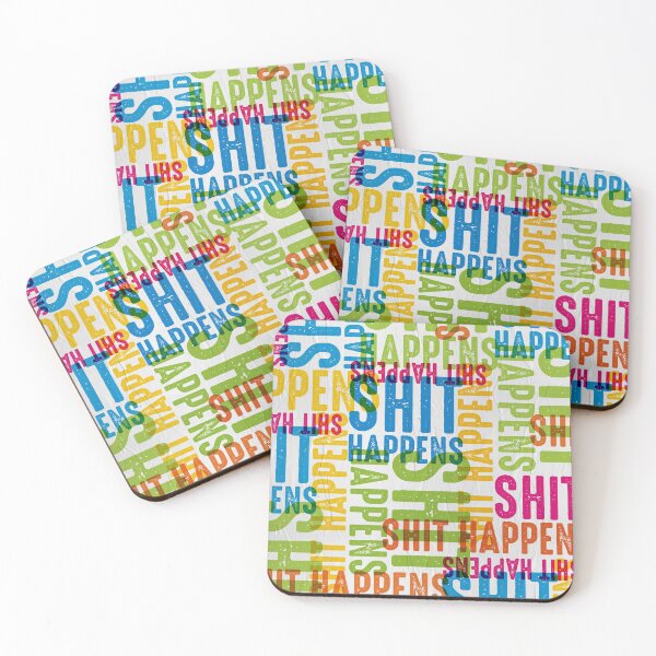 Item preview, Shit Happens designed and sold by stayloudbr.