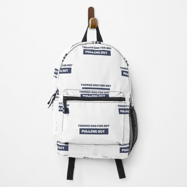 Item preview, Thanks Dad for not pulling out | Thanks Dad for not pulling out design lover designed and sold by ExpertSayeed.