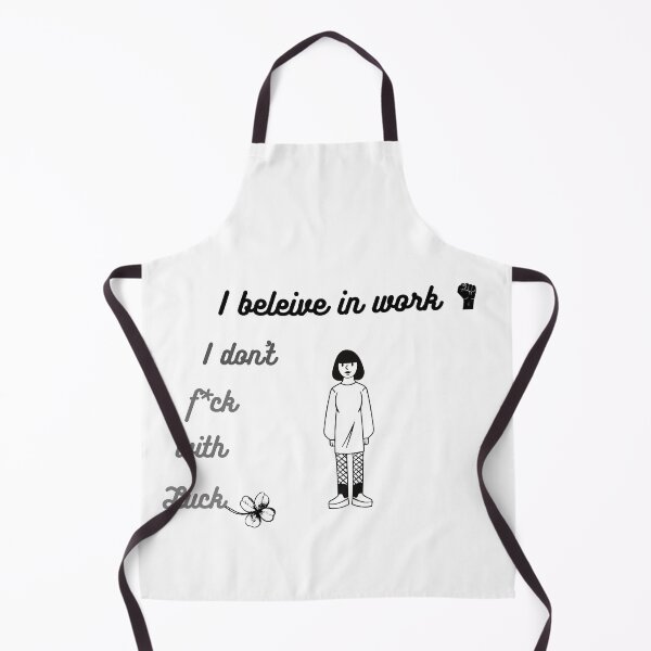 Item preview, I believe in work i don't f*ck with luck. designed and sold by Gala Art.