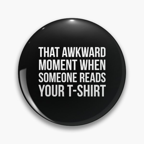 Item preview, That Awkward Moment designed and sold by evokearo.