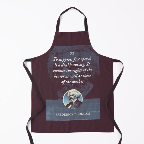 Item preview, Frederick Douglass - To suppress free speech is a double wrong. It violates the rights of the hearer as well as those of the speaker designed and sold by Syahrasi.
