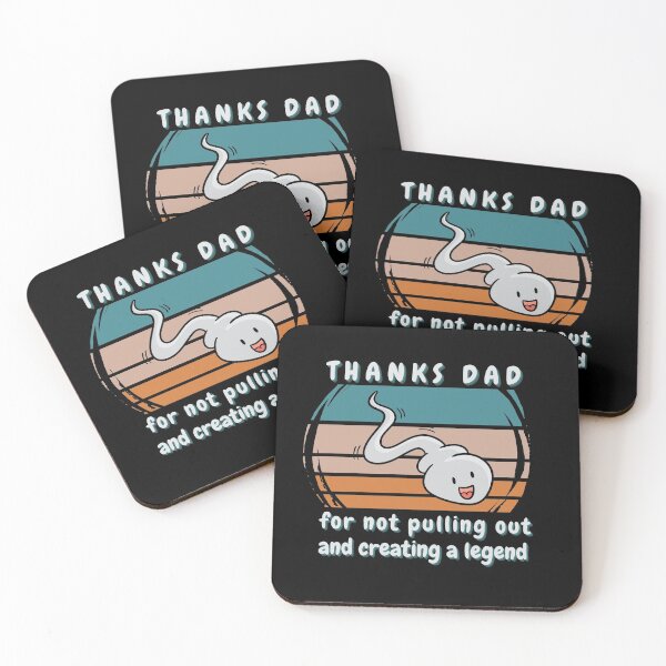 Item preview, Thanks Dad For Not Pulling Out And Creating A Legend, Funny Pun designed and sold by Sun Sand & Sea Art.