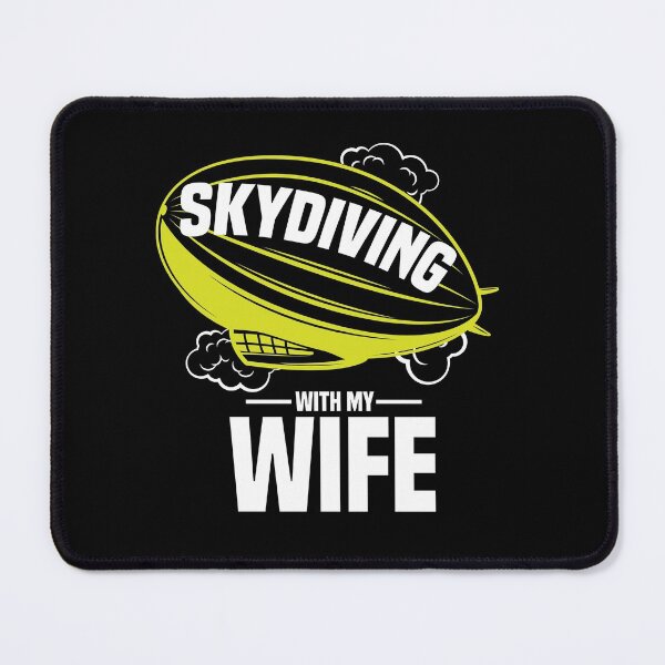 Item preview, Skydiving With My Wife-Parachuting designed and sold by STrongUP.
