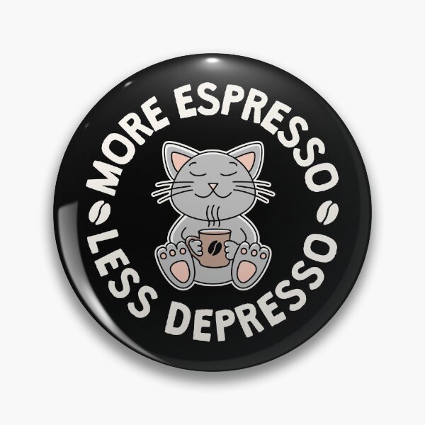 Artikelvorschau, Mehr Espresso Weniger Depresso Katzenliebhaber entworfen und verkauft von lemontee.