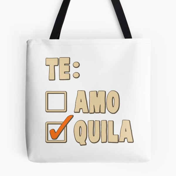 Item preview, Te Amo Tequila Spanish Choice designed and sold by TheShirtYurt.