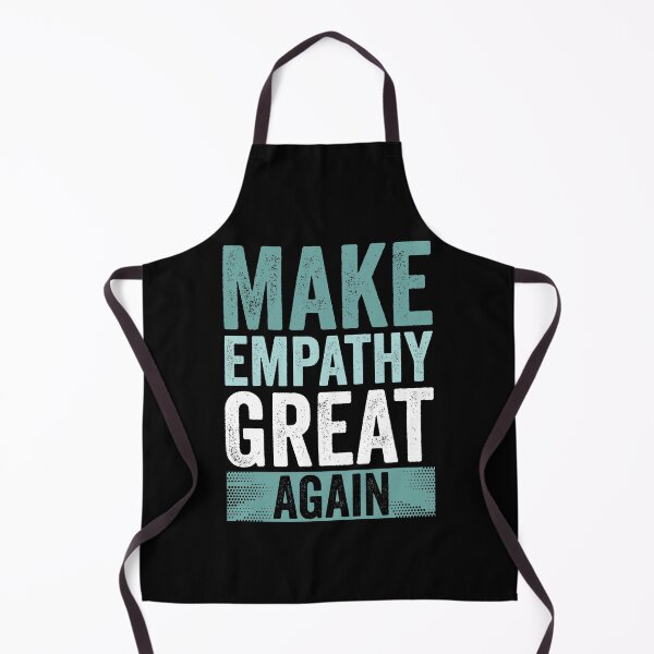 Item preview, Make Empathy Great Again designed and sold by HorizonDesignz.