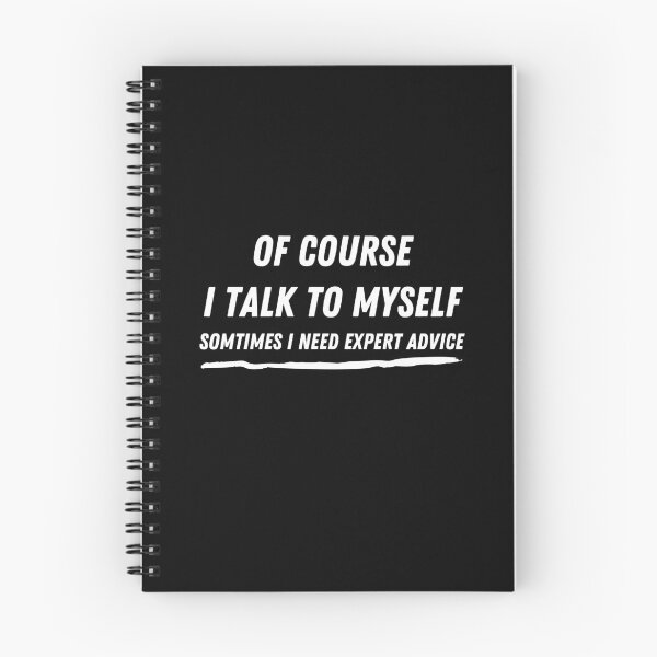 Item preview, Of Course I Talk To Myself designed and sold by RusticHouse.