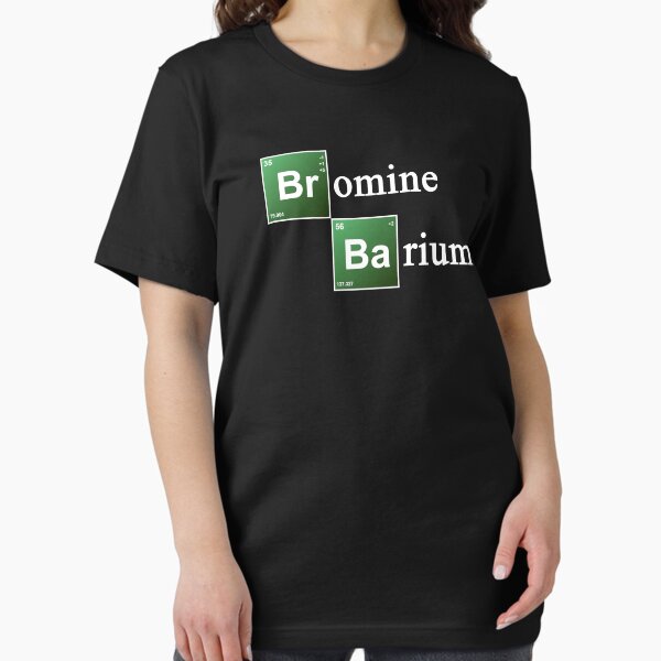 Artikel-Vorschau von  Hier sind Brom und Barium. Wie im Periodensystem zu sehen. Wissenschaft!, designt und verkauft von TheShirtYurt.