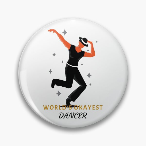 Item preview, World's Okayest Dancer designed and sold by LKDesigns24.