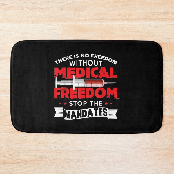 Item preview,  Freedom Without Medical Stop Mandates Funny designed and sold by caral8.