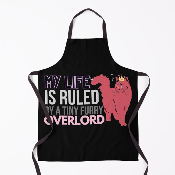 Item preview, My Life Is Ruled By A Tiny Furry Overlord designed and sold by Anupol.