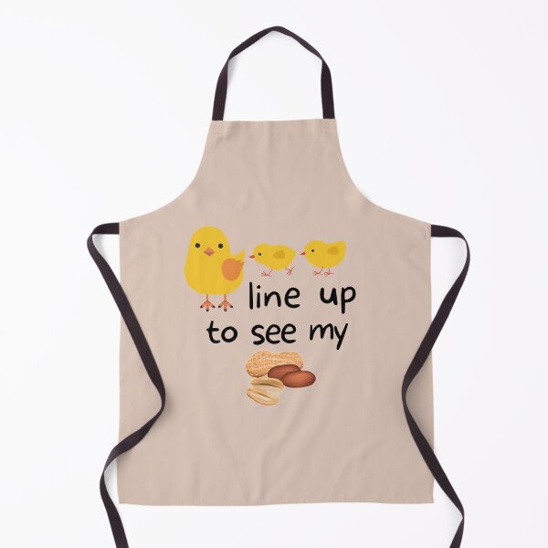 Item preview, Chicks Line up To See My Nuts designed and sold by aesthy.