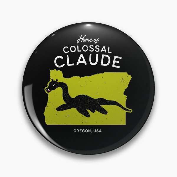 Item preview, Home of Colossal Claude - Oregon, USA Cryptid designed and sold by strangeology.