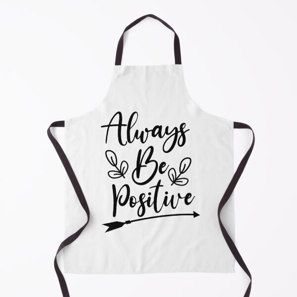 Item preview, Always be positive  designed and sold by Didou  Design.