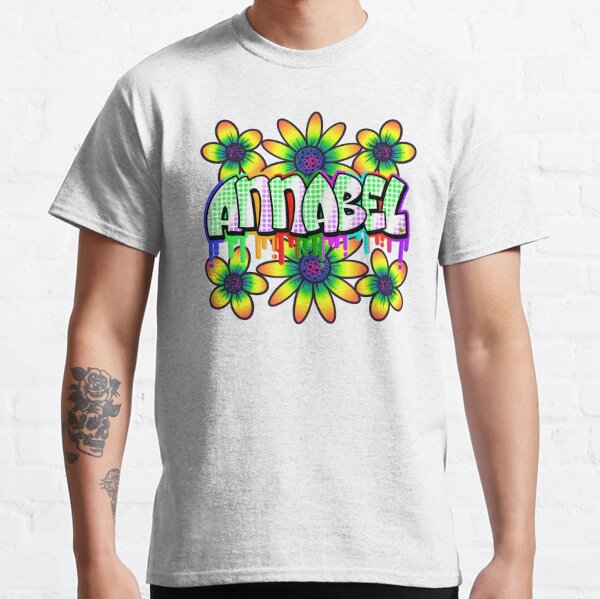 Annabel Name With Dripping Paint and Psychedelic Flowers Classic T-Shirt
