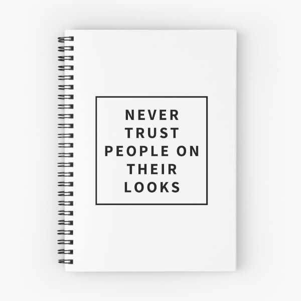 Item preview, Never Trust People On Their Looks designed and sold by jamsantos.