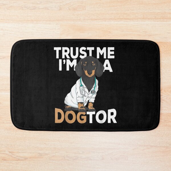 Item preview,  Trust Dogtor Funny Dachshund Dogs designed and sold by dominique235.