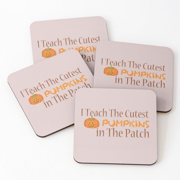 Item preview, I Teach The Cutest Pumpkins in The Patch designed and sold by ErmessThiings.