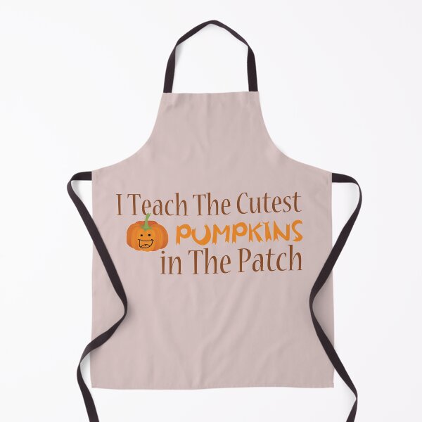 Item preview, I Teach The Cutest Pumpkins in The Patch designed and sold by ErmessThiings.