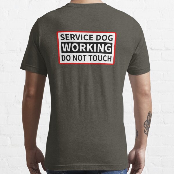 "Service Dog Working Please Do Not Touch" Tshirt for Sale by