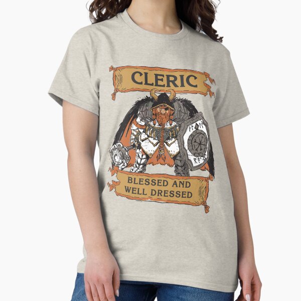 Item preview, Tabletop RPG Cleric - Blessed And Well Dressed designed and sold by DungeonCrawlers.