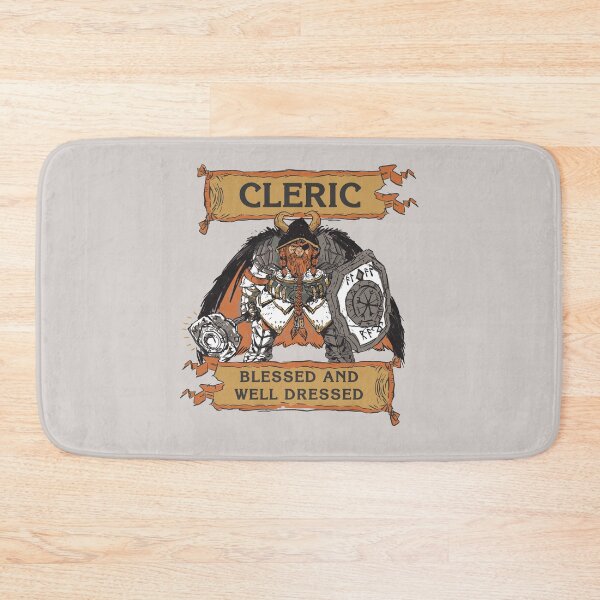 Item preview, Tabletop RPG Cleric - Blessed And Well Dressed designed and sold by DungeonCrawlers.