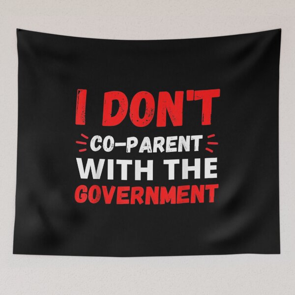 Item preview,  Dont Parent With Government Funny Freedom designed and sold by dominique235.